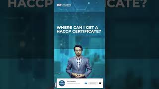 WHERE CAN I GET A HACCP CERTIFICATE [upl. by Sirtaeb]