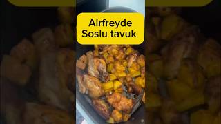 Soslu tavuk🍗HavaFritözü TavukTarifi KolayYemek LezzetliYemekler YemekPişirme SosTarifleri [upl. by Magel438]