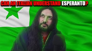 Can An Italian Understand Esperanto And Can You LETS TEST IT [upl. by Aihcsrop]