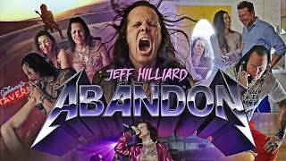 Jeff Hilliard  Abandon Official Music Video [upl. by Levesque59]