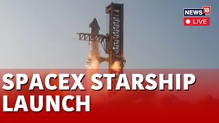 SpaceX Starship Launch LIVE  Elon Musks Starship Rocket To Make Second Flight  SpaceX LIVE  N18L [upl. by Suitangi12]