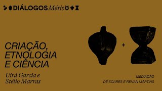 Episódio 4 “Criação etnologia e ciência” [upl. by Desireah]