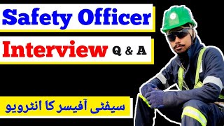 Safety Officer Interview Questions with Answers  HSE Officer Interview Questions amp Answers [upl. by Berry805]