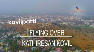 kathiresan kovil drone shots  KOVILPATTI  TRENDY MINDS  PHANTOM 4 PRO [upl. by Emiline]