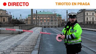 PRAGA Al menos 15 MUERTOS y una VEINTENA de HERIDOS en un TIROTEO en una FACULTAD  RTVE [upl. by Ainitsirk878]