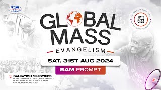 Global Mass Evangelism  Saturday 31st August 2024 [upl. by Lias]