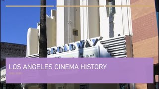 Los Angeles Cinema History 19801989 [upl. by Hujsak790]