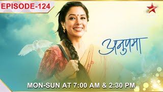 Anupama  अनुपमा  Episode 124  Kavya ne Vanraj par khoya apna aapa [upl. by Aicened]