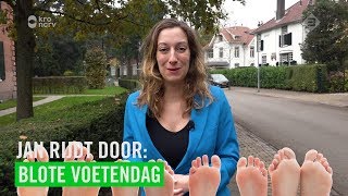 Blote voetendag  JAN RIJDT DOOR [upl. by Aland]