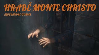 Alexande Dumas  Hrabě Monte Christo CZ [upl. by Aglo]