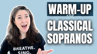 WARMUP FOR CLASSICAL SOPRANOS [upl. by Jaquenette]