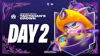 DAY 2  TFT Magic n Mayhem Tacticians Crown EN Broadcast [upl. by Aneehc]