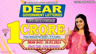 DEAR STORK SATURDAY WEEKLY DRAW DATE 30032024 NAGALAND STATE LOTTERIES LIVE FROM KOHIMA [upl. by Dene]