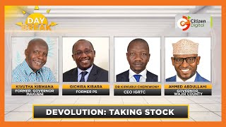 DAY BREAK  Taking stock of devolution 14 years after the promulgation of the constitution Part 2 [upl. by Ogden]