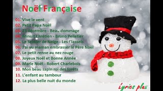 Musique de Noël en Français 2021avec parolesLyrics  Compilation des meilleurs chansons de Noël [upl. by Natasha719]