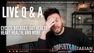 Live Q and A Deca Only Oral Only Dbol only Cycle Dosages Gut health VitaminsMinerals Heart [upl. by Arras975]