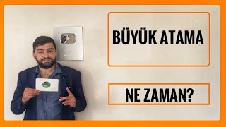 BÜYÜK ATAMALAR NE ZAMAN MERKEZİ ATAMA TAKVİMİ 2024 MERKEZİ ATAMA LİSE ÖNLİSANS LİSANS MEMUR ALIMI [upl. by Anaig]