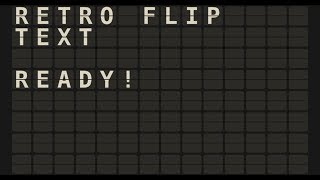 Retro Flip Text Demo [upl. by Belac455]