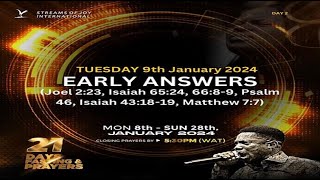 DAY 2  EARLY ANSWERS  21 DAYS FASTING AND PRAYERS  9TH JANUARY 2024 [upl. by Coltin]