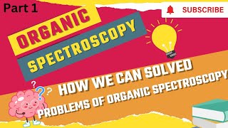 Organic spectroscopy problems and solutionsCSIR NET  GATE  IITJAM  CUET [upl. by Mcmurry]