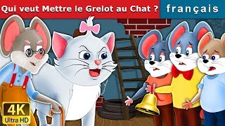 Qui veut Mettre le Grelot au Chat  Who will Bell the Cat in French  Contes De Fées Français [upl. by Ramey477]