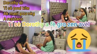 Dorothy keaze relasyon maryaj ti sè li a😱li fèl renmn ak yn djasporamari ti sè Doro a fè gro zen 😱 [upl. by Dnalel]