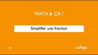 Simplifier une fraction [upl. by Nytram]