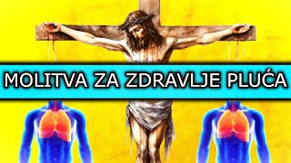 MOLITVA ZA ZDRAVLJE PLUĆA  MOLITVA ZA TJELESNO ZDRAVLJE [upl. by Alamaj]