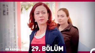 Umutsuz Ev Kadınları 29 Bölüm [upl. by Amorette402]