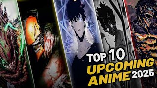 TOP 10 BADASS UPCOMING ANIME 2025  HINDI ANIME  SAITAKU [upl. by Widera]