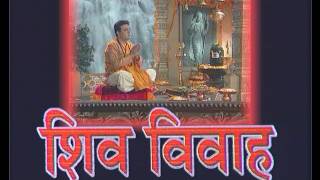 Shiv Vivah By Narendra Chanchal Bum Bhola Mahadev Prabhu Shiv Shankar Mahadev [upl. by Kcirdnekal]