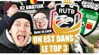 LE TOP 3 Cest bon ça 🔥  RUTB 20 WARNANT  🇧🇪 D2 Amateur S02E24 [upl. by Tronna]