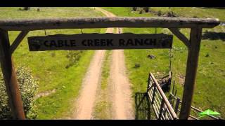 Cable Creek Ranch [upl. by Collin]