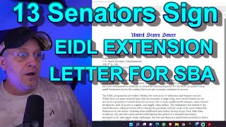 EIDL Update13 Senators Sign Letter for SBA EIDL Loans Deferred [upl. by Bram]