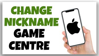 How to Change Your Nickname in Apple Game Center [upl. by Hymen67]