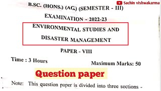 Environmental studies and disaster management paper  bsc ag 3rd semester [upl. by Stromberg]