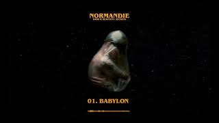 Normandie  Babylon Official Audio Stream [upl. by Becki173]