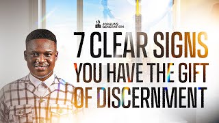 7 CLEAR SIGNS you have the gift of DISCERNMENT  Joshua Generation [upl. by Wendall68]