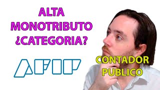 COMO ELIJO la CATEGORIA de MONOTRIBUTO 🤔 AFIP ARGENTINA [upl. by Bergstein5]