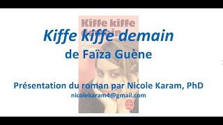 French Kiffe kiffe demain part 1  Nicole Karam John Hopkins University [upl. by Louanne]