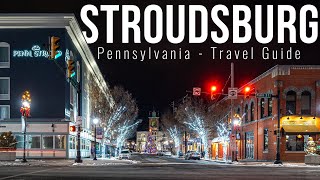 Little town with BIG flavor in the Pocono Mountains Stroudsburg Pennsylvania Travel Guide [upl. by Ahsekal]