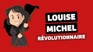 Louise Michel I Quelle Histoire  TV5 Monde [upl. by Thain300]