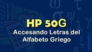 HP 50G Caracteres Especiales alfabeto griego [upl. by Verne]