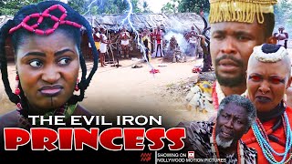 The Evil Iron Princess  Nigerian Movie [upl. by Heron980]