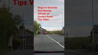 Illegal to Overtake Slow Moving Vehicles on Country Roads with Solid White Lines Tips Video shorts [upl. by Alfons]