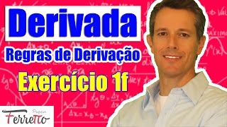 Regras de Derivação Exercício 1f [upl. by Martelle]