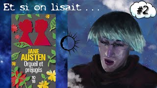 📚 Et si on lisait Orgueil et préjugés de Jane Austen  Chapitre IX à XVI 📖 [upl. by Feldstein]