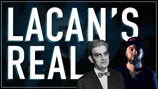 Lacan  The Real [upl. by Nuawtna]