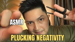 ASMR Tarik Aura Negatif Plucking Negativity [upl. by Diva623]