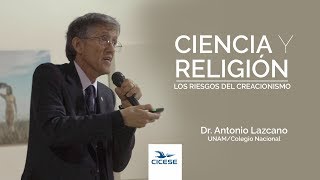 Ciencia y religión los riesgos del creacionismo  Antonio Lazcano [upl. by Crista]